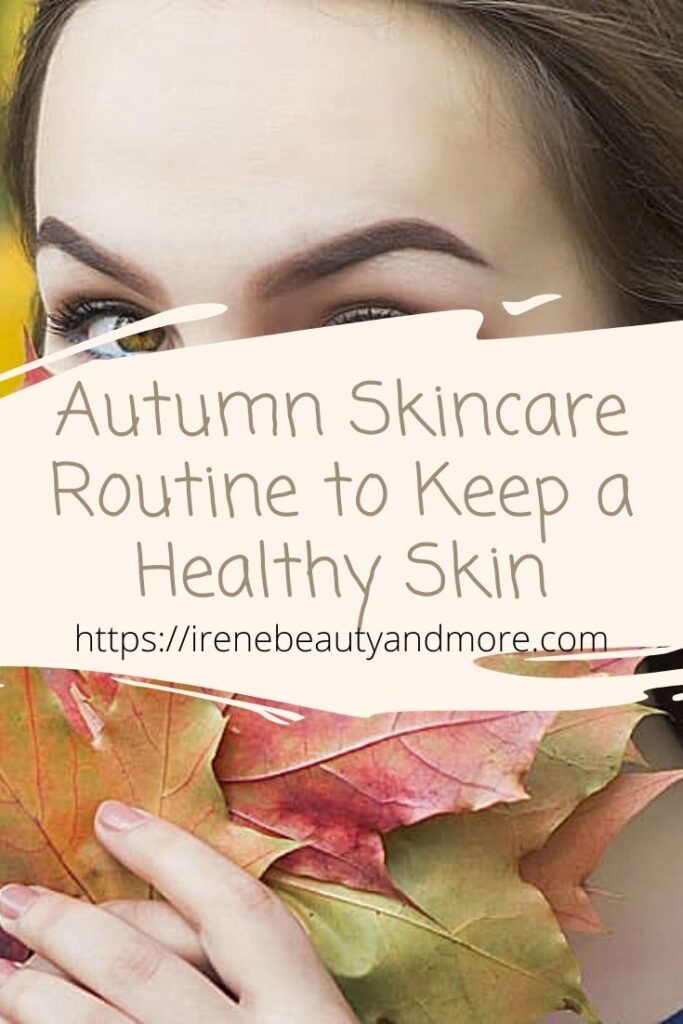 autumn-skincare-routine-pinnable