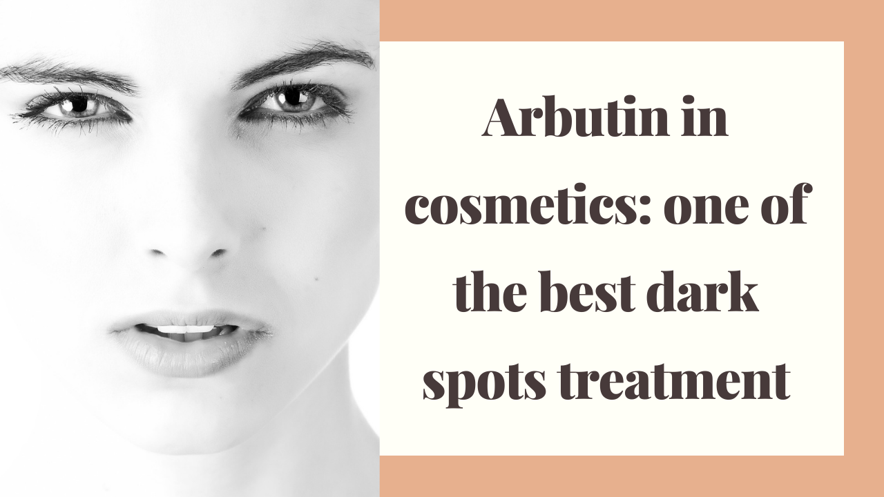 arbutin-in-cosmetics-featured