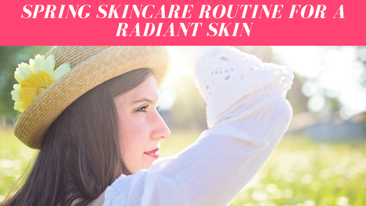 spring-skincare-routine-featured