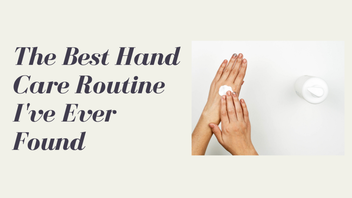 hand-care-routine-featured