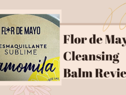 flor-de-mayo-cleansing-balm-featured