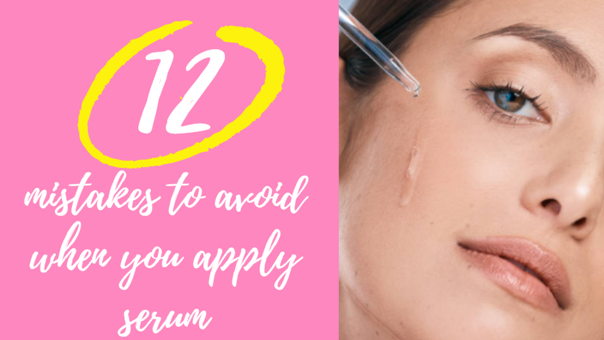 mistakes-to-avoid-when-you-apply-serum-featured