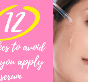 mistakes-to-avoid-when-you-apply-serum-featured