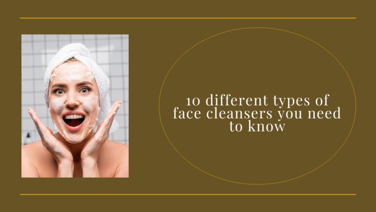types-of-face-cleansers