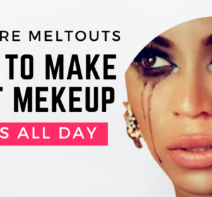 makeup-lasts-all-day-featured