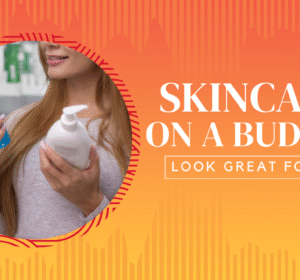skincare-on-a-budget