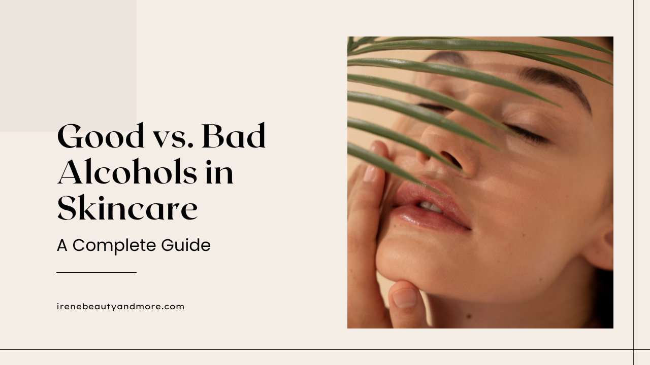 alcohols-in-skincare